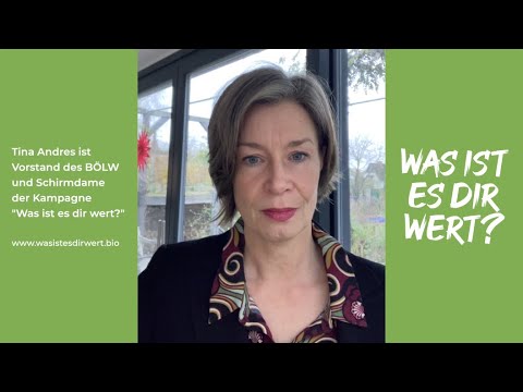 „Was ist es dir wert?“ - Eine Botschaft unserer Schirmdame Tina Andres (BÖLW)